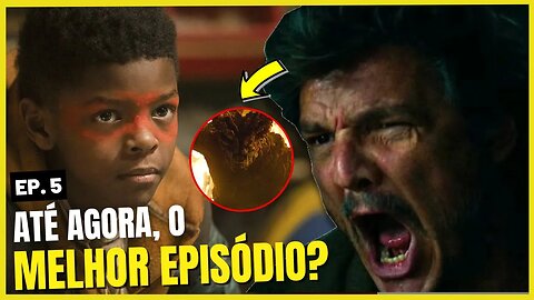 RESISTIR, MAS MORRER... EP. 5 THE LAST OF US | EASTER EGGS, REFERÊNCIAS E FINAL EXPLICADO!