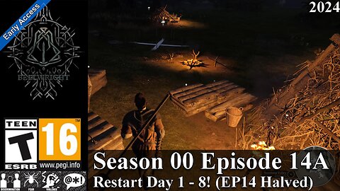 Bellwright EA 2024 (Season 00 Episode 14 Part 1) Restart Day 1 - 8