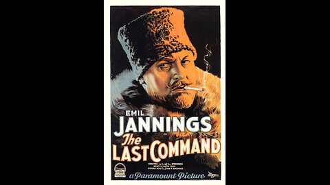 The Last Command (1928) | Directed by Josef von Sternberg