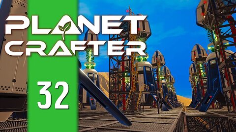 Building NASA on an Alien Planet - Planet Crafter - E32