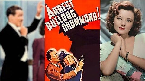 ARREST BULLDOG DRUMMOND (1939) John Howard & Heather Angel | Adventure, Crime, Mystery | B&W