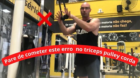 Cuidado com a pegada no tríceps pulley corda