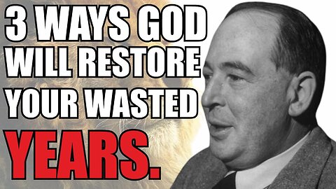 Restoration of Wasted Years
