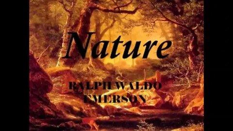 Nature by Ralph Waldo Emerson - FULL AUDIOBOOK