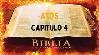 Bíblia Sagrada Atos CAP 4