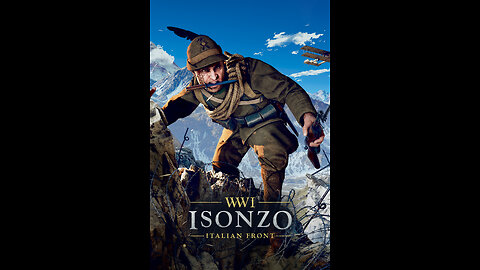 Playing some Isonzo. Fighting in Blood, Snow and Gas