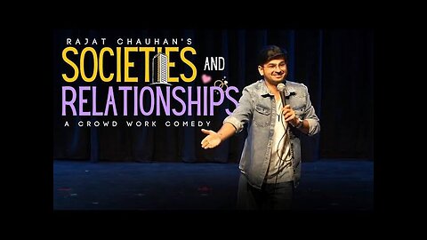 Societies and Relationship | Standup Comedy by Rajjat | A crowd Work Comedy