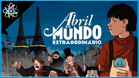 ABRIL E O MUNDO EXTRAORDINÁRIO - Trailer (Legendado)