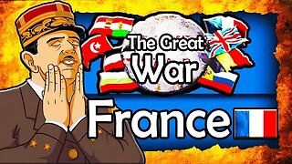 FRANCE STRIKES BACK! WW1 Total War