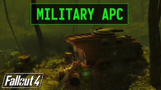 Fallout 4 | Military APC