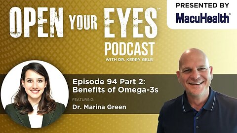 Ep 94 Part 2 - "Benefits of Omega 3s" Dr Marina Green