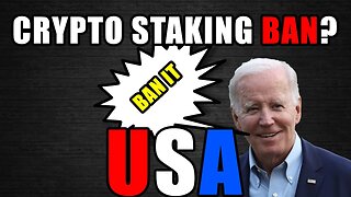 USA "COULD" BAN All Crypto Staking!!!