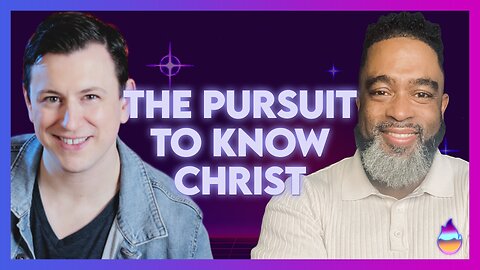 Wayland Henderson: The Pursuit to Know Christ! | April 30 2024