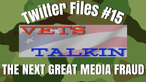Twitter File #15: The Next Great Media Fraud