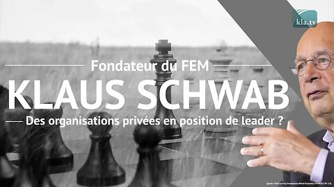 Klaus Schwab, fondateur du FEM - Des organisations privées en position de leader ?