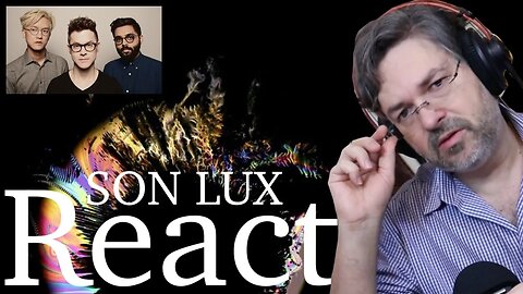 Son Lux reaction | Enough Of Our Machines- post rock, proggy... (react ep. 738)