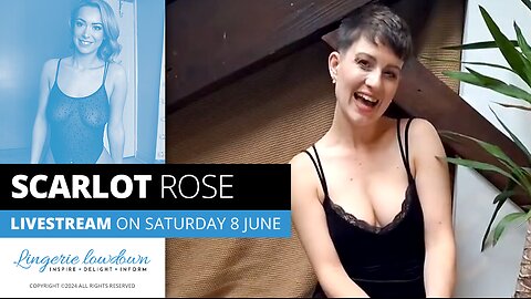 Scarlot Rose is going live exclusively for our members on Saturday, 8th June!