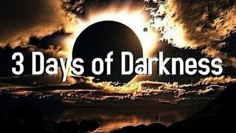 Something Very Bizarre - Is The - 3 Days Of Darkness - Almost Upon Us - 5/31/24..