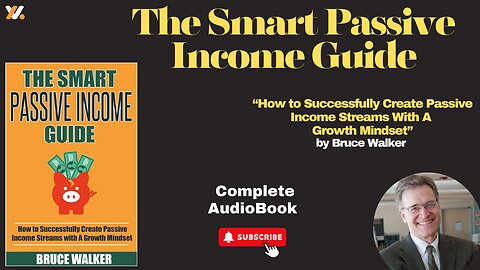 The Smart Passive Income Guide: How to Successfully Create Passive Income Streams.//Full Audiobook//