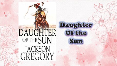 Daughter of the Sun - Chapter 01