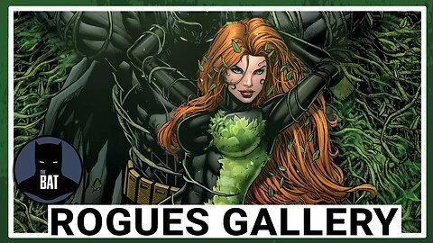 Poison Ivy - Batman Rogues Gallery