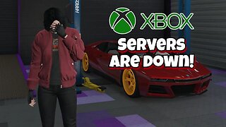 Xbox Multiplayer Services Are DOWN! (The issue is being resolved)