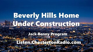 Beverly Hills Home Under Construction - Jack Benny Show