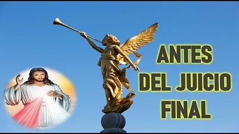 ANTES DEL JUICIO FINAL - REFLEXION DE MARJORIE DAWE 20ENE22