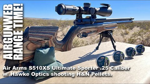 Air Arms S510 XS Ultimate Sporter w/ Hawke Frontier 34 - H&N Hunting Pellets!