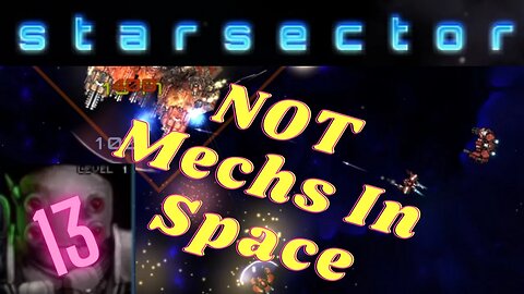 NotMechs in space | Nexerelin Star Sector ep. 13