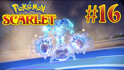 The Water Gym | Pokémon Scarlet #16