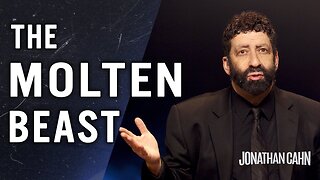 The Molten Beast | Jonathan Cahn Special