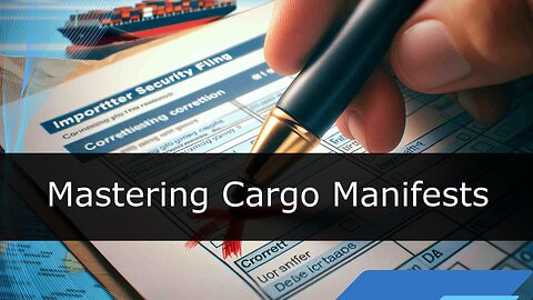 The Role of Cargo Manifests in International Trade