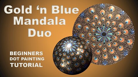 Gold 'N Blue Mandala | EASY Dot Painting Tutorial for Begginers