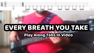 The Police - Every Breath You Take - Bass Cover & Tabs