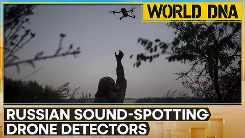 Russia-Ukraine war: Russia deploys sound-spotter drone detectors in Ukraine | World News | WION