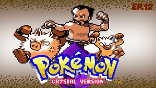 Líder do ginásio de Cianwood - Pokémon Crystal Ep.12