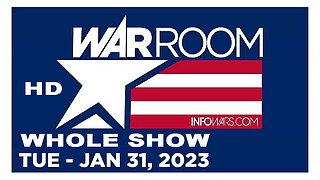 WAR ROOM FULL SHOW 01_31_23 Tuesday HD