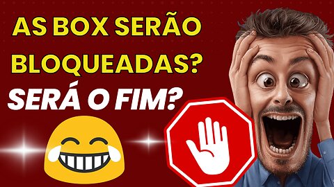 ANATEL VAI BLOQUEAR TV BOX?