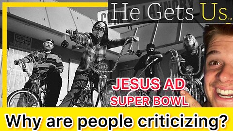 Best Super Bowl Commercial 2023: JESUS He Gets Us Reaction