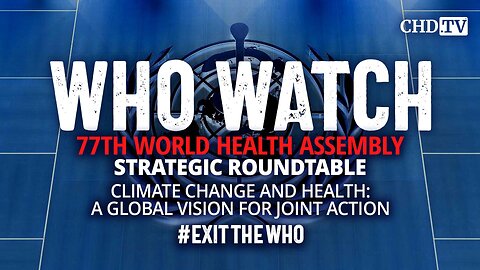 Climate Change and Health: A Global Vision for Joint Action | WHA77 | June 1