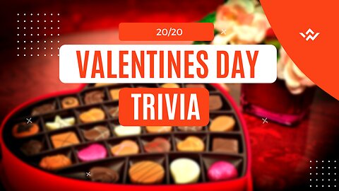 Valentines Day Trivia So 20 Valentine Trivia Quiz Questions With 20 Seconds To Answer.