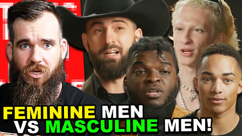 Feminine Men VS Masculine Men