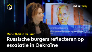 Russische burgers reflecteren op escalatie in Oekraïne - Marie-Thérèse ter Haar