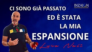 CI SONO GIÀ PASSATO ED È STATA LA MIA ESPANSIONE - Luca Nali