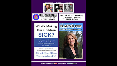 Dr. Michelle Perro -"What’s Making Our Children Sick?"