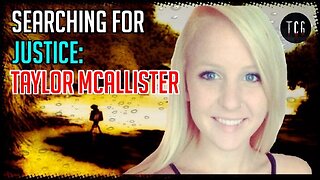Searching for Justice: Taylor McAllister