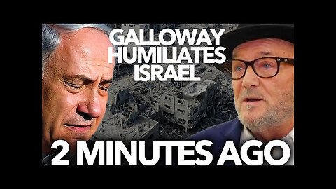 GEORGE GALLOWAY vs BENJAMIN NETANYAHU: THIS VIDEO SHOCKS BRITAIN (This is Epic)