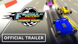 Formula Retro Racing: World Tour - Official Trailer