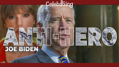Joe Biden is the Anti-Hero (AUTOTUNED VERSION)